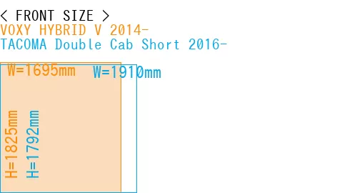 #VOXY HYBRID V 2014- + TACOMA Double Cab Short 2016-